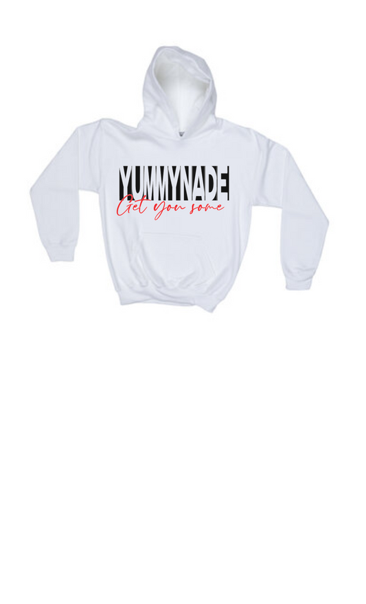 YUMMYNADE "GET YOU SOME" HOODIE